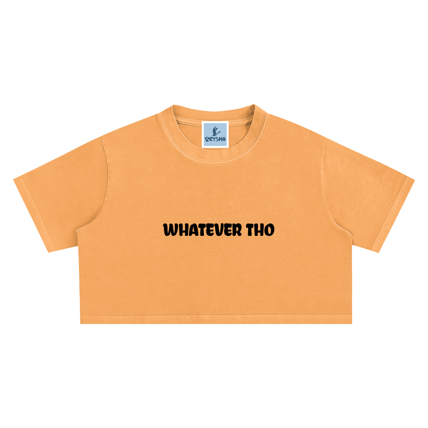 Orange crop top with 'WHATEVER THO' text on a white background